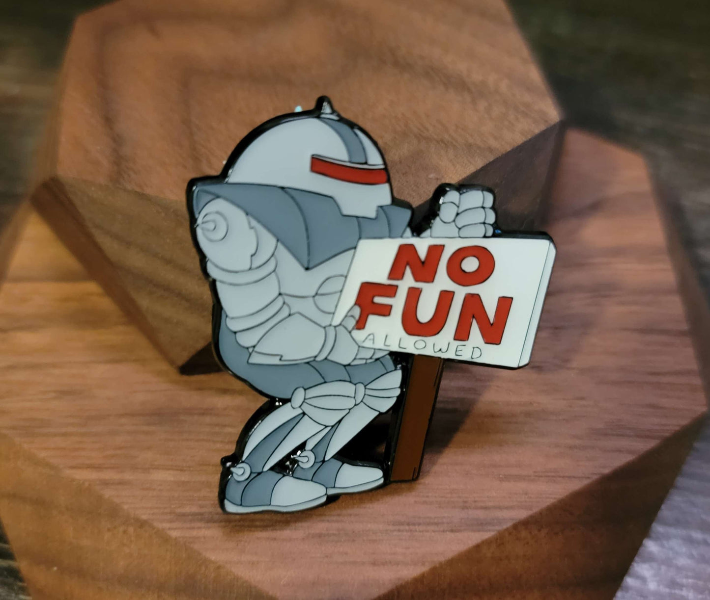 No Fun Allowed Meme Pin