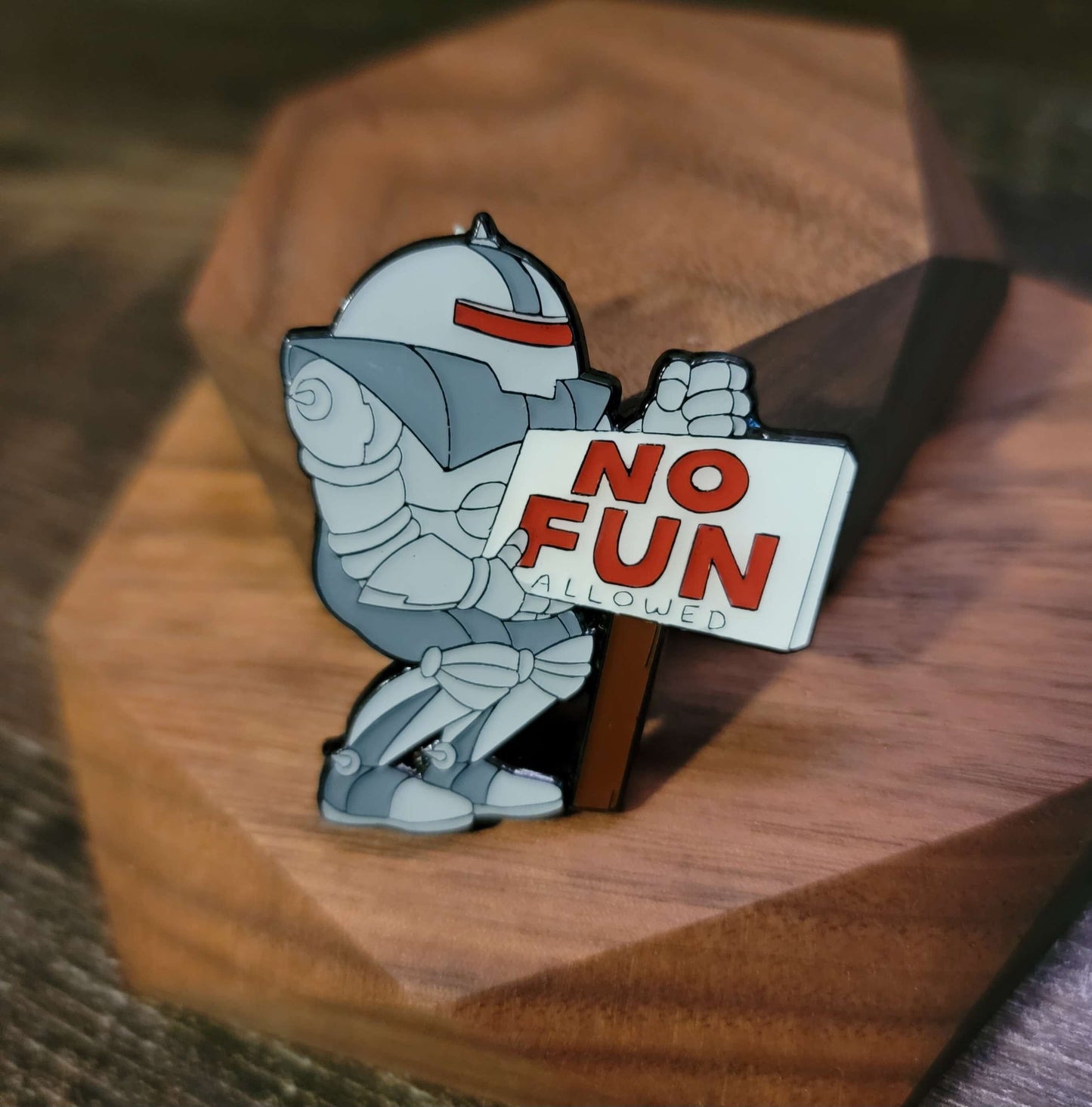 No Fun Allowed Meme Pin