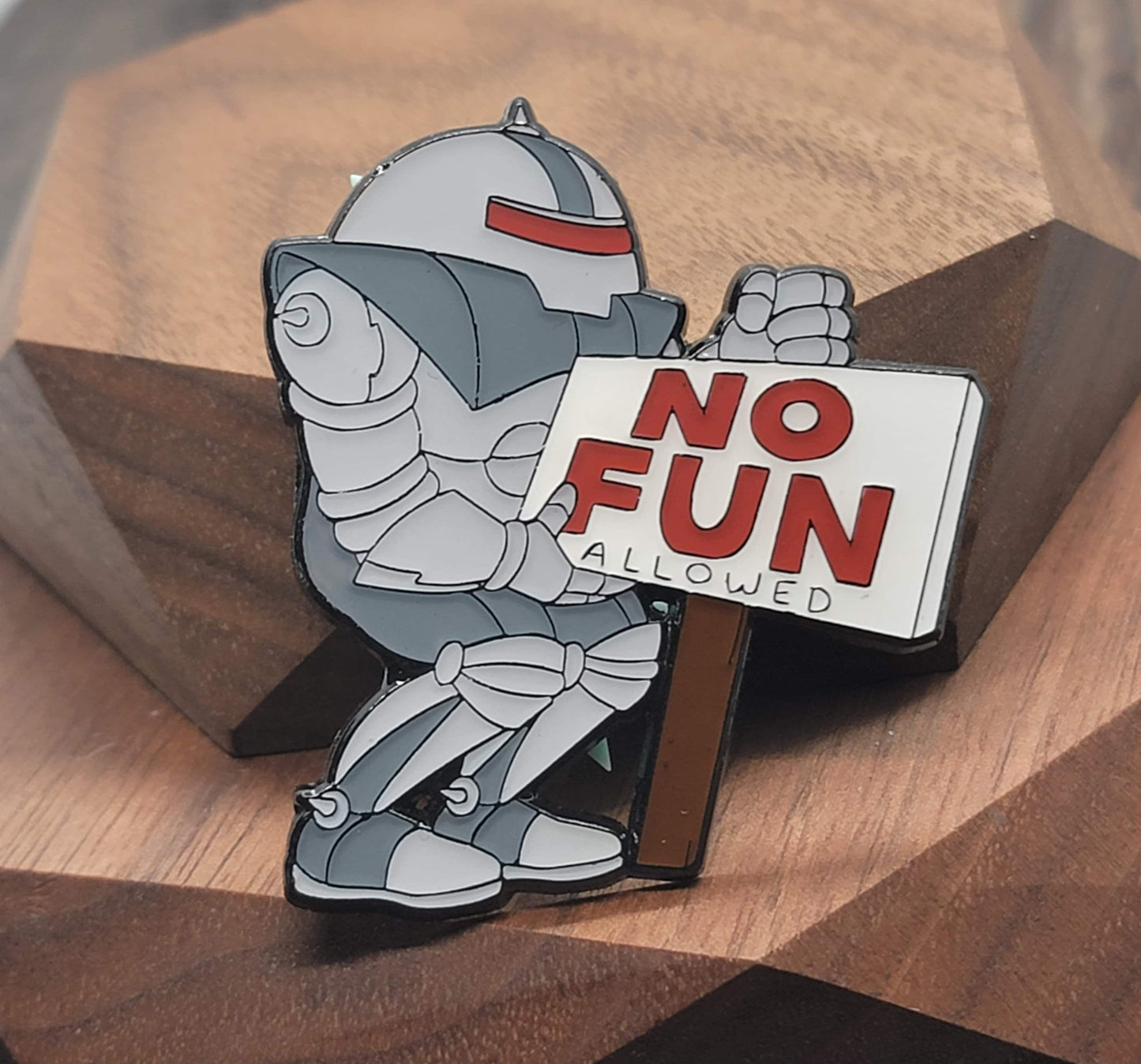 No Fun Allowed Meme Pin